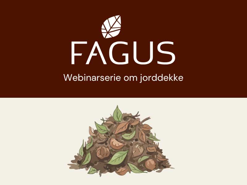 Webinar-Fagus Fagus webinar om jorddekke